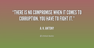 quote-A.-K.-Antony-there-is-no-compromise-when-it-comes-171449