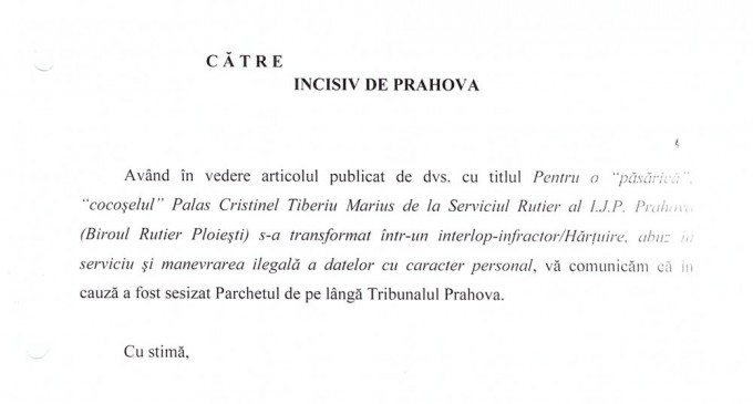 I.P.J Prahova ne surprinde placut!/In urma dezvaluirilor noastre si ale verificarilor interne ale institutiei a fost sesizat Parchetul de pe langa Tribunalul Prahova! – Ziarul Incisiv de Prahova
