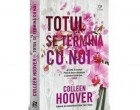 Cartea fenomen de la Colleen Hoover pe care trebuie să o citești: Totul se termină cu noi